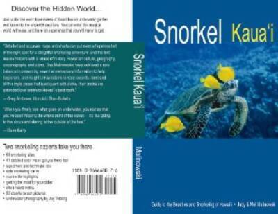 Snorkel Kauai: Guide to the Beaches and Snorkeling of Hawaii, 2nd  - GOOD