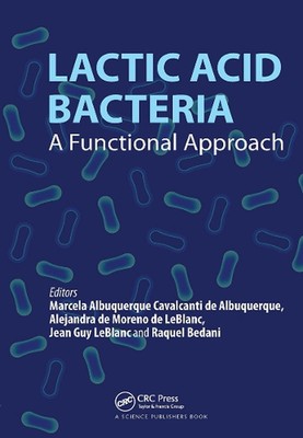 Lactic Acid Bacteria: A Functional Approach by Marcela Albuquerque Cavalcanti de
