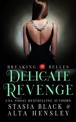DELICATE REVENGE: A DARK SECRET SOCIETY by BLACK, STASIA Paperback Self Help