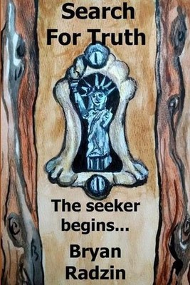 Search For Truth The seeker begins... by Bryan Radzin (English) Paperback Book