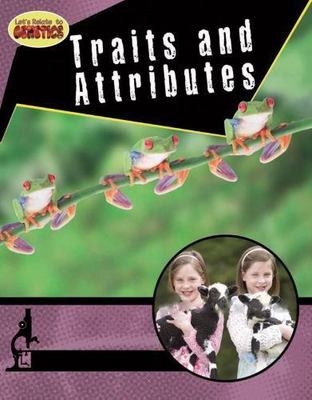Traits and Attributes by Hyde, Natalie
