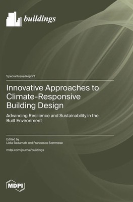Innovative Approaches to Climate-Responsive Building Design | Buch | Englisch