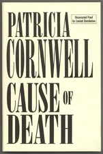 Patricia CORNWELL / Cause of Death Uncorrected Proof 1st 1996