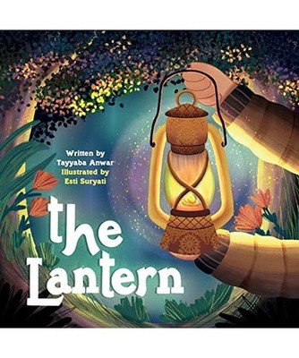 The Lantern, Tayyaba Anwar
