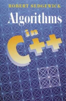 Algorithms in C++ - Hardcover By Sedgewick, Robert - GOOD