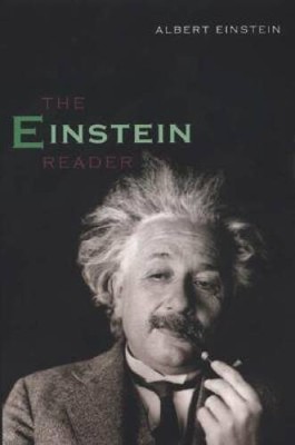The Einstein Reader - Paperback By Einstein, Albert - VERY GOOD