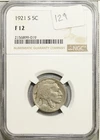 1921-S Buffalo Nickel NGC Fine F 12 #9-019