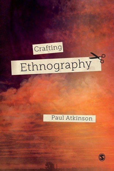 Paul Atkinson | Crafting Ethnography | Taschenbuch | Englisch (2022)-image