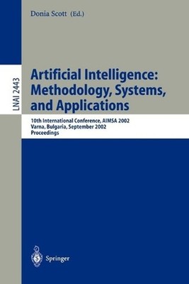 Artificial Intelligence: Methodology, Systems, and Applications: 10th Internatio