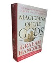 MAGICIANS of the Gods Graham Hancock First Edition 1st Prt HC Lost Civilizations