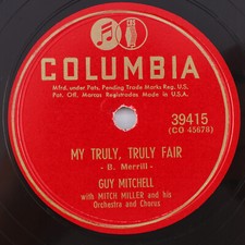 Guy Mitchell -My Truly, Truly Fair/ Who Knows Love - 1951 78 rpm Record 39415