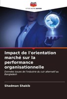 Shadman Shakib | Impact De L'orientation Marché Sur La Performance...