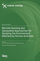 Remote Sensing And Geospatial Approaches For Studying The Environment...