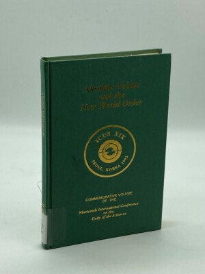Absolute Values and the New World Order ICUS XIX