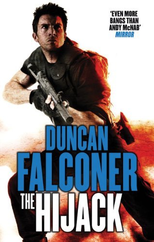 The Hijack: Number 2 in series (John Stratton),Duncan Falconer- 9780751544725
