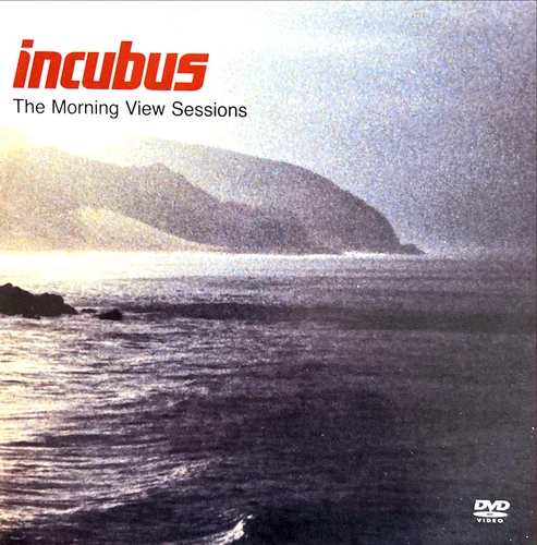 Incubus DVD The Morning View Sessions