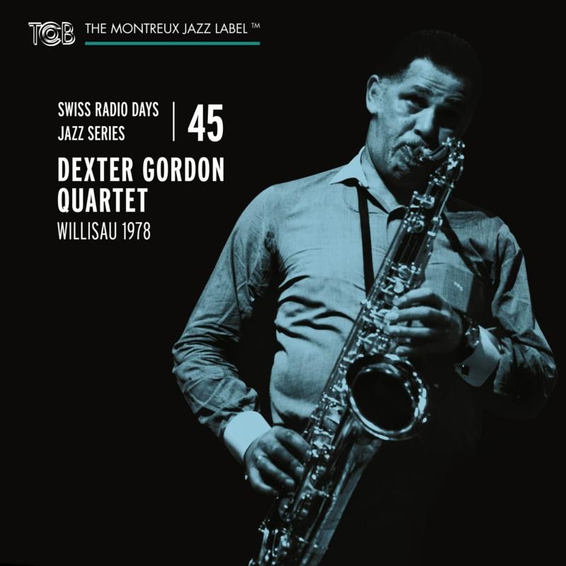 Dexter Gordon Quartet Willisau 1978 CD TCB02452 NEW