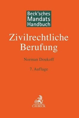 Norman Doukoff Beck'sches Mandatshandbuch Zivilrechtliche Berufung