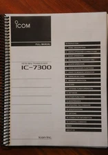 Icom IC-7300 Full Instruction Manual - Full color & coil bound by Dr. KB7QPS