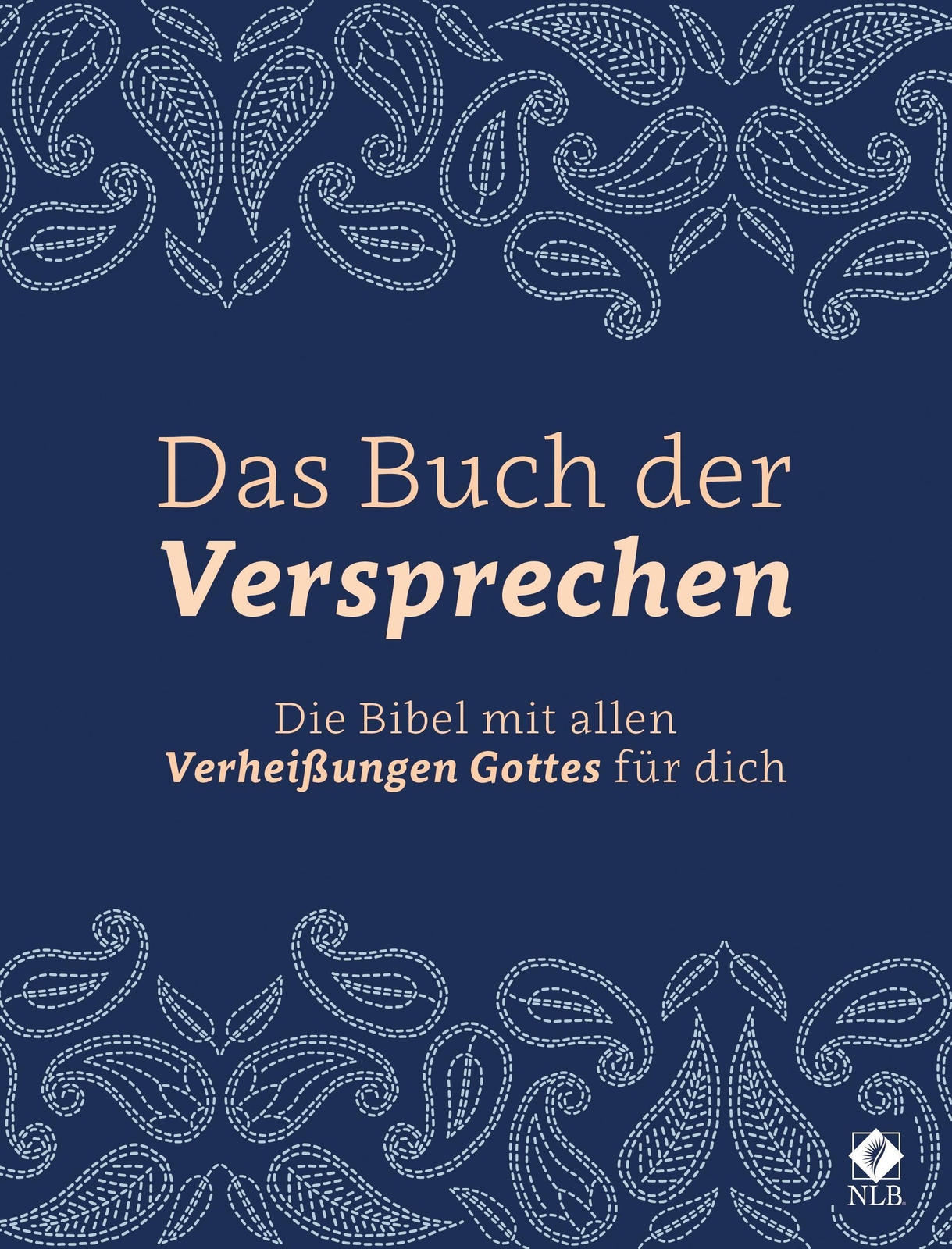Thumbnail - Das Buch Der Versprechen Die Bibel Mit Allen Verheißungen Gottes Für