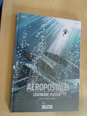 Aeropostale Legendäre Piloten Band 4 Saint-Exupery