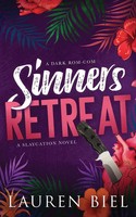Sinners Retreat | A Dark Rom-Com | Lauren Biel | Taschenbuch | Slaycation Series