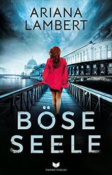 Böse Seele: Thriller von Ariana Lambert | Buch | Zustand sehr gut