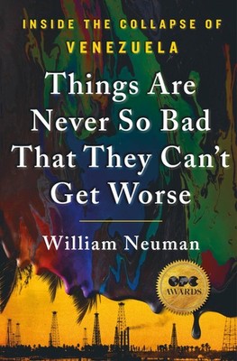 Things Are Never So Bad That They Can't Get Worse: Inside the Collapse of Ve...