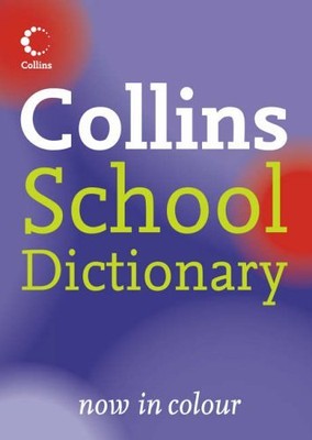 Collins School - Collins School Dictionary,Collins