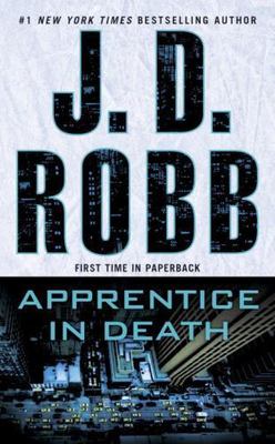 Apprentice in Death - 1101987995, paperback, J D Robb