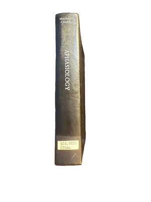 Aphasiology And Other Aspects Of Language. By: Macdonald Critchley. 1970