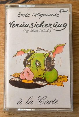 Musikkassette ERSTE ALLGEMEINE VERUNSICHERUNG *A la Carte* (EMI) EAV Cassette MC