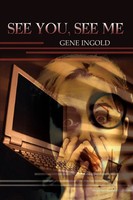 Gene Ingo*D | See You, See Me | Taschenbuch | Englisch (2002) | 1st Book Library
