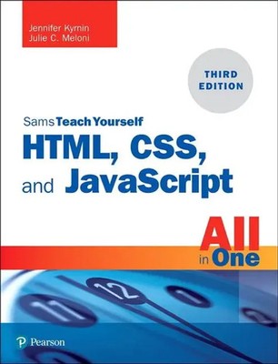Html, Css, and JavaScript All in One | Julie Meloni (u. a.) | Taschenbuch | 2018
