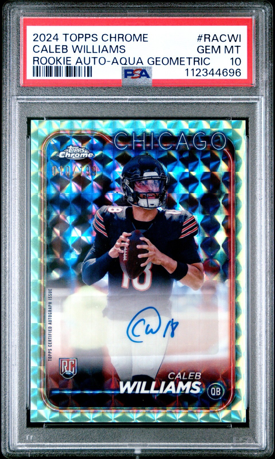 2024 Topps Chrome NFL CALEB WILLIAMS RC Auto Aqua Geometric /199 PSA 10