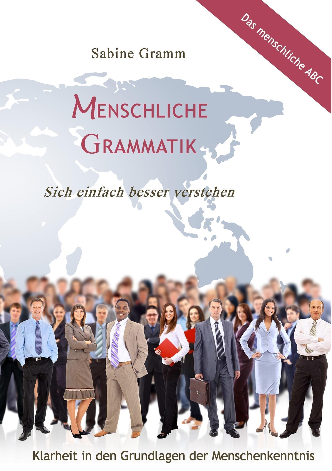 Thumbnail - Menschliche Grammatik | Sabine Gramm | Sich Einfach Besser Verstehen |