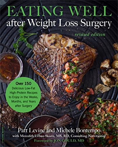 Eating Well after Weight Loss Surgery (Revised): Over 150... - Levine, Patricia