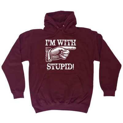 Im With Stupid - Neuheit Herren Damen Kleidung lustiges Geschenk Hoodies Hoodie
