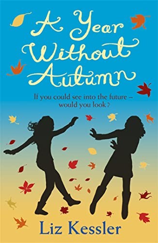 A Year without Autumn by Liz Kessler PAPERBACK - Image 2