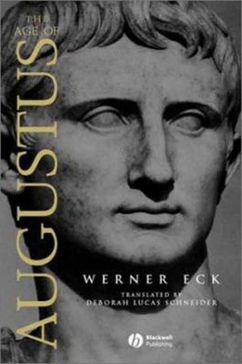 The Age of Augustus Paperback Werner Eck