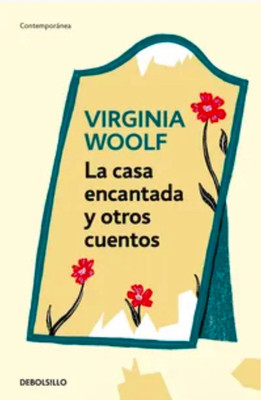 La casa encantada y otros cuentos By Virginia Woolf Spanish Book Brand New