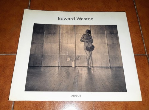 Edward Weston Catalog Exhibition Venice Ed. Alinari 1990 Photography ...