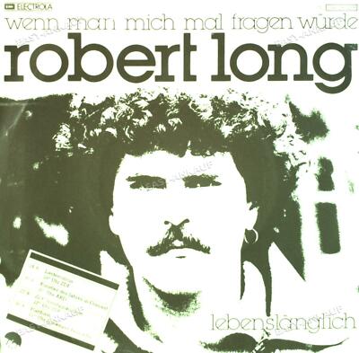Robert Long - Wenn Man Mich Mal Fragen Würde 7in 1979 (VG/VG) .