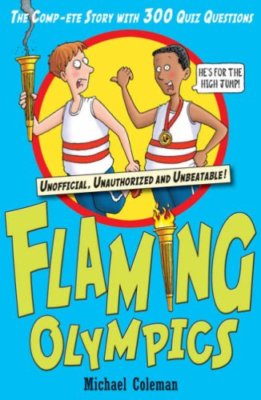 Flaming Olympics 2008 with Quiz Book,Michael Coleman, Aidan Potts