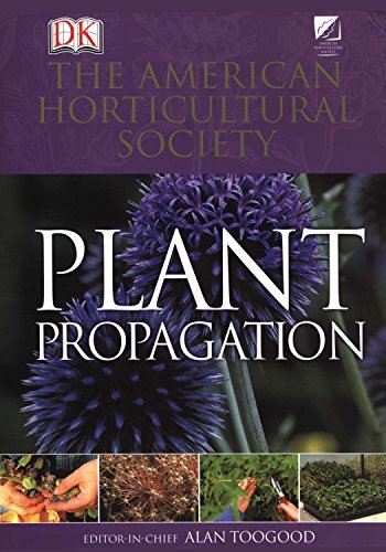 洋書 PLANT PROPAGATION AMERICAN HORTICULTURAL American Horticultural Society Plant Propagation by Alan
