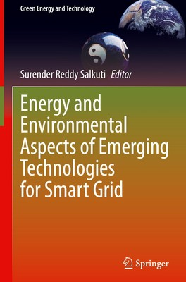 Energy and Environmental Aspects of Emerging Technologies for Smart Grid Surende