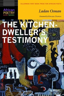 The Kitchen Dweller`s Testimony Osman Dawes Paperback John Wiley & Sons