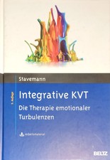 Integrative KVT: Die Therapie emotionaler Tur...