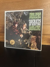 Fred Bear, Curt Gowdy – Secrets of Bow Hunting Vinyl LP Record Album 863B-2000
