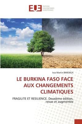 Issa Martin Bikienga | LE BURKINA FASO FACE AUX CHANGEMENTS CLIMATIQUES | Buch